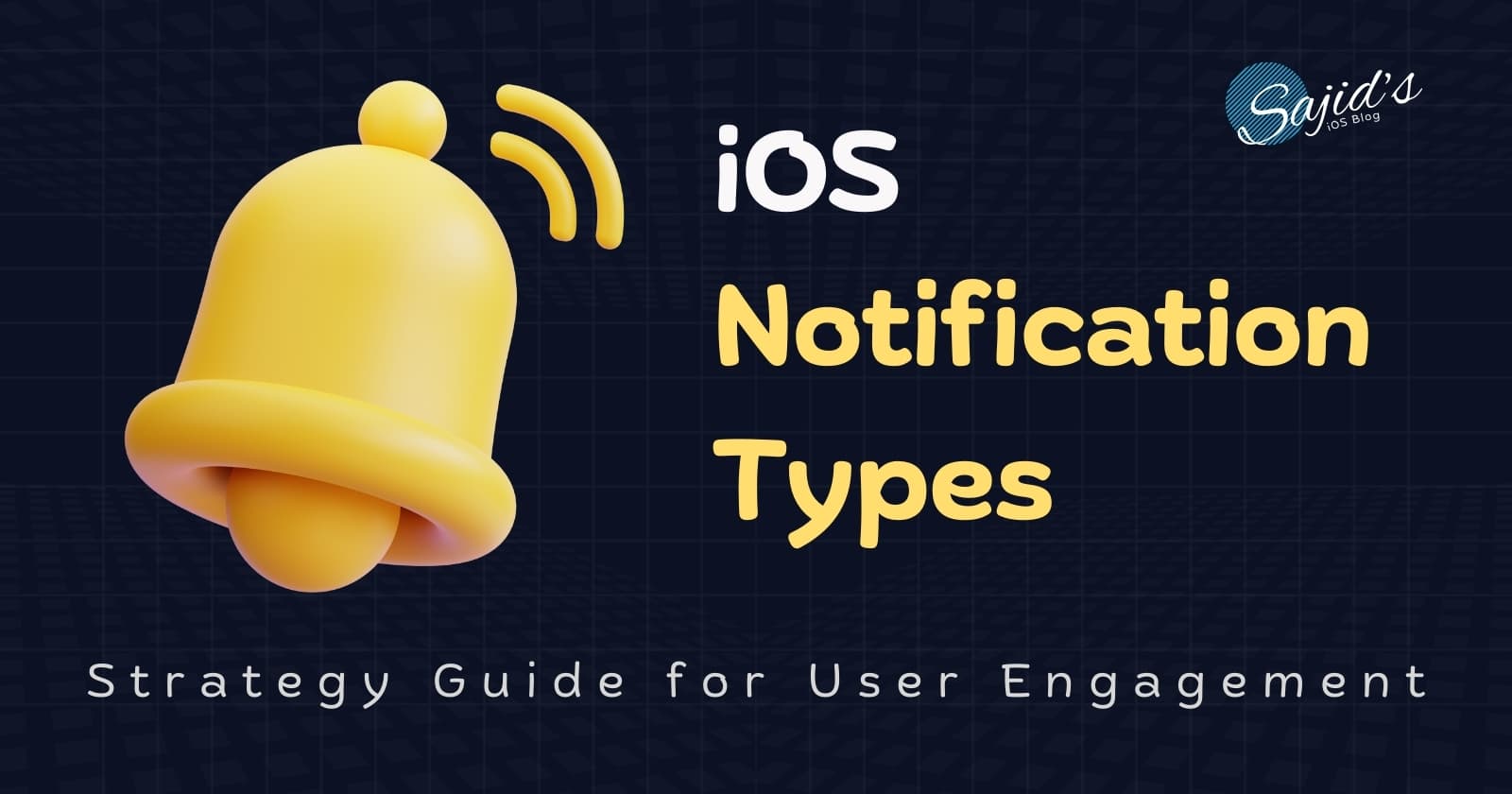 iOS Notification Types: A Strategy Guide for User Engagement