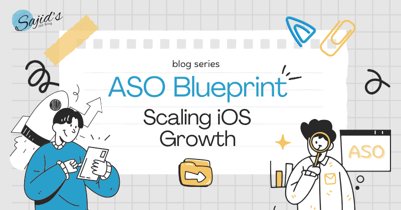 ASO Blueprint: Scaling iOS Growth
