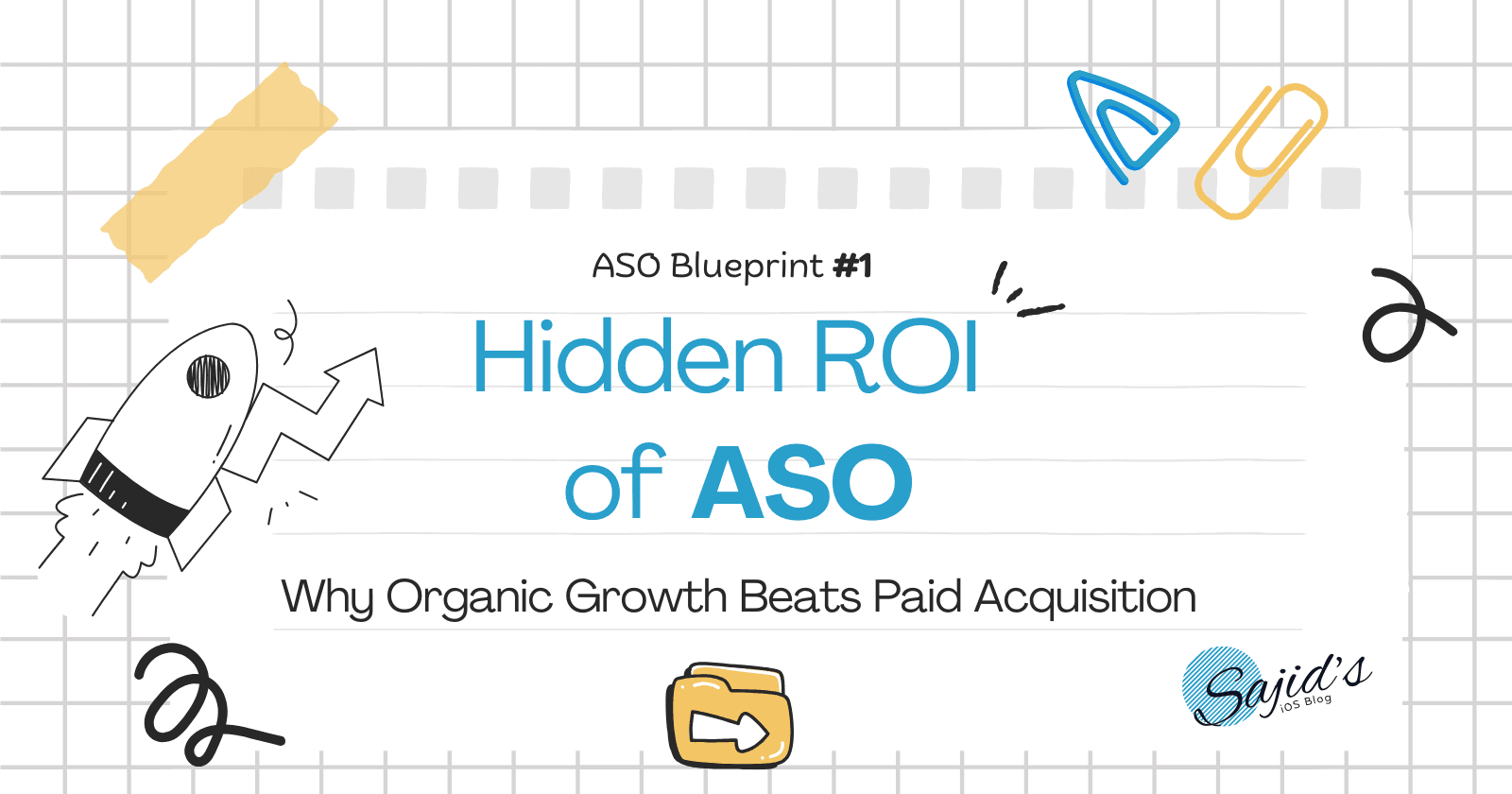Hidden ROI of ASO: Why Organic Growth Beats Paid Acquisition | ASO Blueprint #1