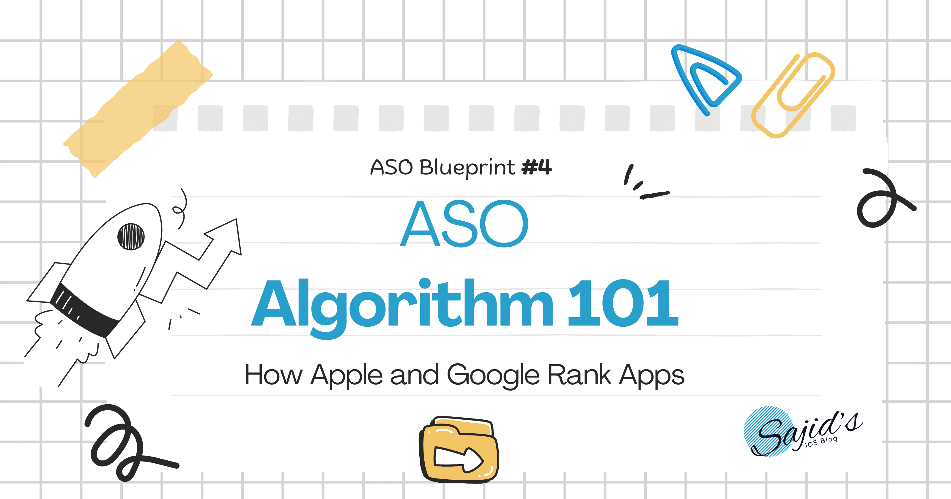 ASO Algorithm 101: How Apple and Google Rank Apps | ASO Blueprint #4